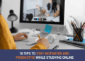 Unlocking Success: 10 Tips to Stay Motivated and Productive While ...
