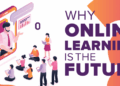 5 Reasons Why Online Learning is the Future