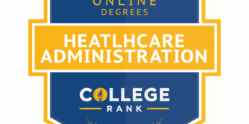 Best Healthcare Administration Degrees Online